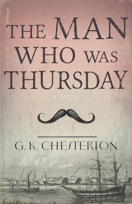The Man Who Was Thursday 1603749659 Book Cover