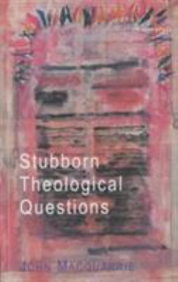 Stubborn Theological Questions 0334029074 Book Cover