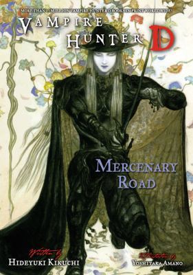 Vampire Hunter D, Volume 19: Mercenary Road 1616550732 Book Cover