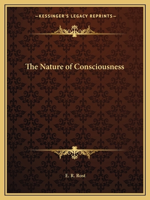 The Nature of Consciousness 1162624477 Book Cover