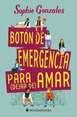Boton de Emergencia Para Dejar de Amar [Spanish] 8418509120 Book Cover