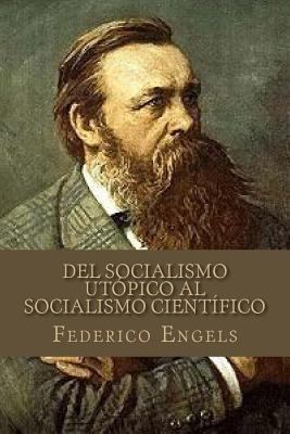 Del Socialismo Utópico al Socialismo Científico [Spanish] 1539007758 Book Cover