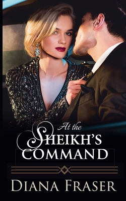 At the Sheikh's Command B0FCNTY61W Book Cover