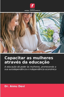Capacitar as mulheres através da educação [Portuguese] 6208340063 Book Cover