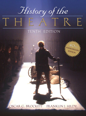 History of the Theatre 0205511864 Book Cover
