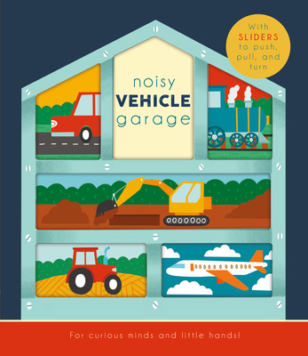 Noisy Vehicle Garage 164124447X Book Cover