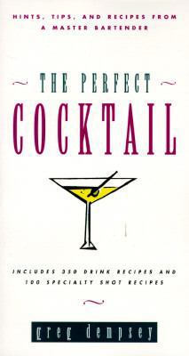 The Perfect Cocktail 038547914X Book Cover