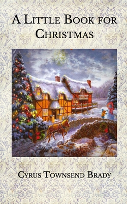 A Little Book for Christmas B08RB6F99S Book Cover