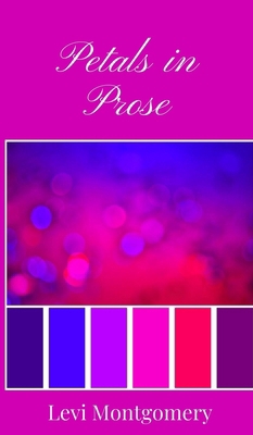 Petals in Prose 1805670670 Book Cover