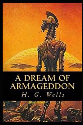 A Dream of Armageddon Illustrated B092P78RF7 Book Cover