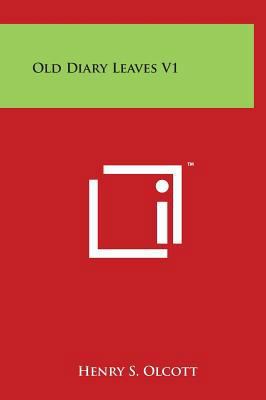 Old Diary Leaves V1 1497900042 Book Cover