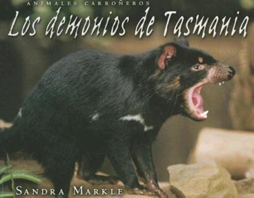 Los Demonios De Tasmania/Tasmanian Devils (Anim... [Spanish] 0822577372 Book Cover