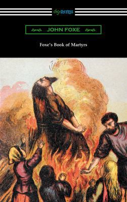 Foxe's Book of Martyrs 1420957236 Book Cover