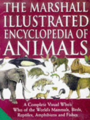 The Marshall Illustrated Encyclopaedia of Animals 1840280875 Book Cover