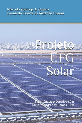Projeto UFG Solar: Experiências e contribuições [Portuguese] B08XFMC33X Book Cover