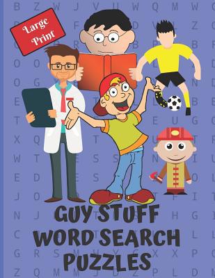 Guy Stuff Word Search Puzzle Book: Give your br... 1075629594 Book Cover