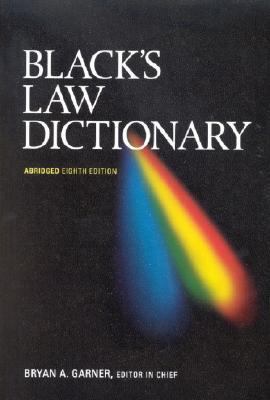 Black's Law Dictionary, Abridged, 8th 0314158634 Book Cover