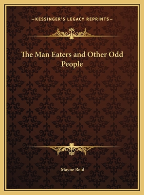 The Man Eaters and Other Odd People 1169797083 Book Cover