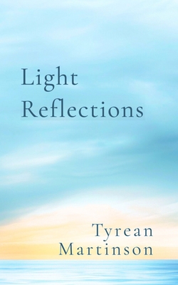 Light Reflections, Second Edition 1971144010 Book Cover