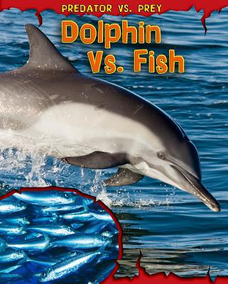 Dolphin vs. Fish 1410939499 Book Cover