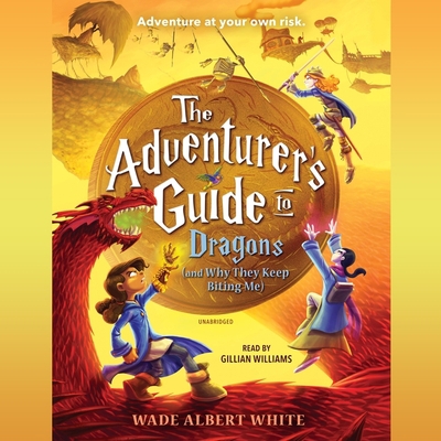 The Adventurer's Guide to Dragons (and Why They... B0B14GH4VJ Book Cover