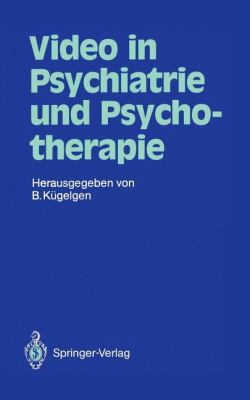 Video in Psychiatrie Und Psychotherapie [German] 3540511199 Book Cover