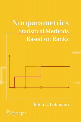 Nonparametrics: Statistical Methods Based on Ranks 0387352120 Book Cover