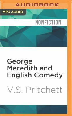 George Meredith and English Comedy 1536643106 Book Cover