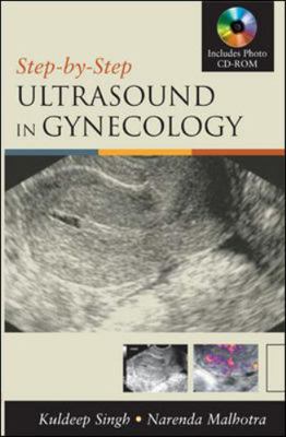 Step by Step Ultrasound in Gynecology (Book & C... 0071446559 Book Cover