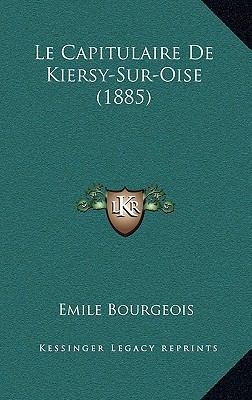 Le Capitulaire de Kiersy-Sur-Oise (1885) [French] 1167885252 Book Cover