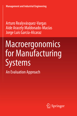Macroergonomics for Manufacturing Systems: An E... 331988641X Book Cover