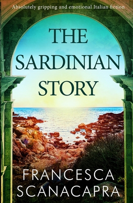 The Sardinian Story 191372736X Book Cover