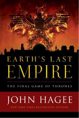 Earth's Last Empire: The Final Game of Thrones 1683972767 Book Cover