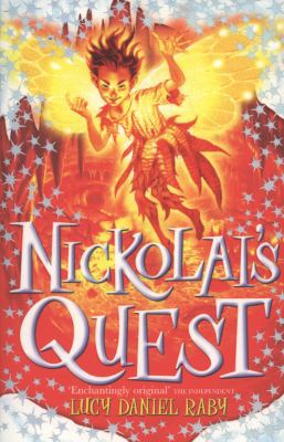 Nickolai's Quest. Lucy Daniel Raby 0340903031 Book Cover