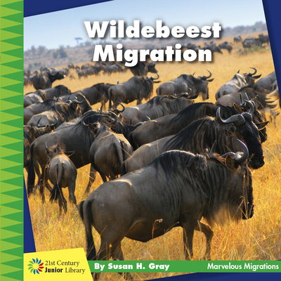 Wildebeest Migration 1534170294 Book Cover