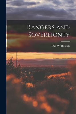 Rangers and Sovereignty 101553810X Book Cover
