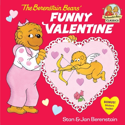 The Berenstain Bears' Funny Valentine 0375811265 Book Cover