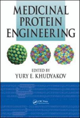 Medicinal Protein Engineering 0849373689 Book Cover