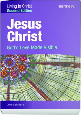 Jesus Christ:: God's Love Made Visible (Second ... 1599824310 Book Cover