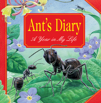 Ant's Diary: A Year in My Life 1861476574 Book Cover