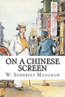 On a Chinese Screen 1721285458 Book Cover