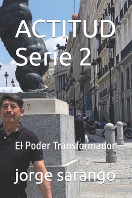 actitud: El Poder Transformador [Spanish] B0CJL6WD76 Book Cover