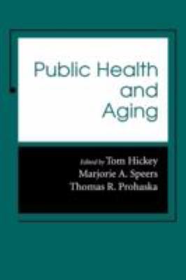 Public Health and Aging 0801855594 Book Cover