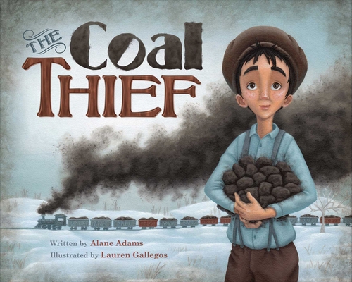 The Coal Thief 1940716276 Book Cover
