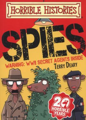 Spies (Horrible Histories Handbooks) 1407138251 Book Cover
