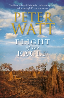 Flight of the Eagle: Volume 3 1742613462 Book Cover
