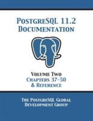 PostgreSQL 11 Documentation Manual Version 11.2... 1680922742 Book Cover