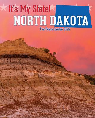 North Dakota: The Peace Garden State 1627132503 Book Cover