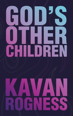God's Other Children 1663254362 Book Cover