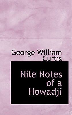 Nile Notes of a Howadji 1117079899 Book Cover